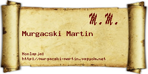 Murgacski Martin névjegykártya